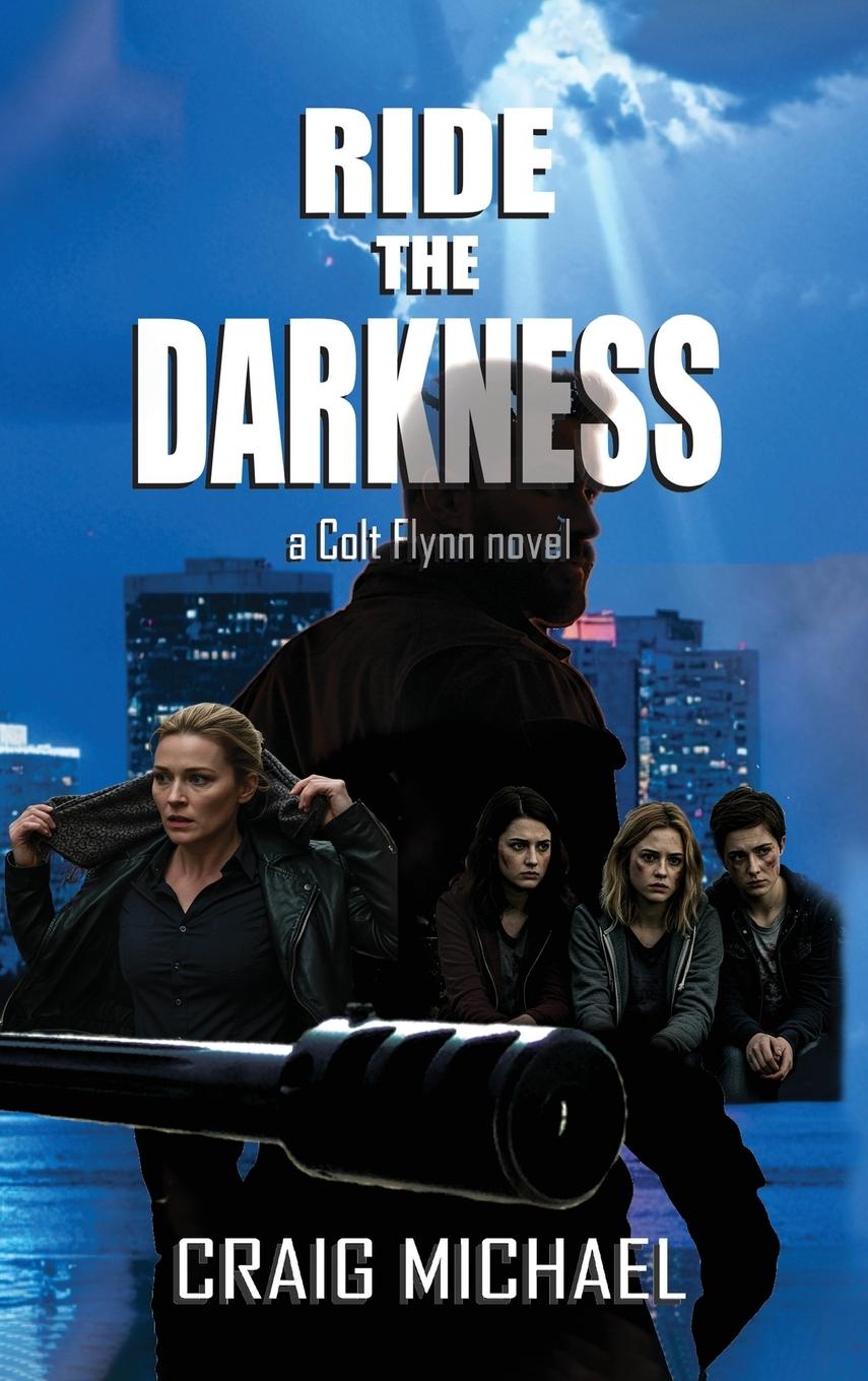 Knjiga Ride the Darkness Craig Michael