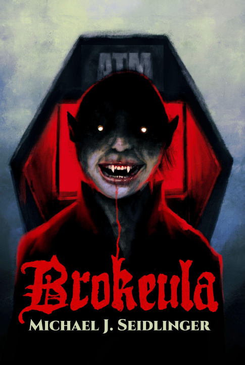 Libro Brokeula SEIDLINGER MICHAEL J