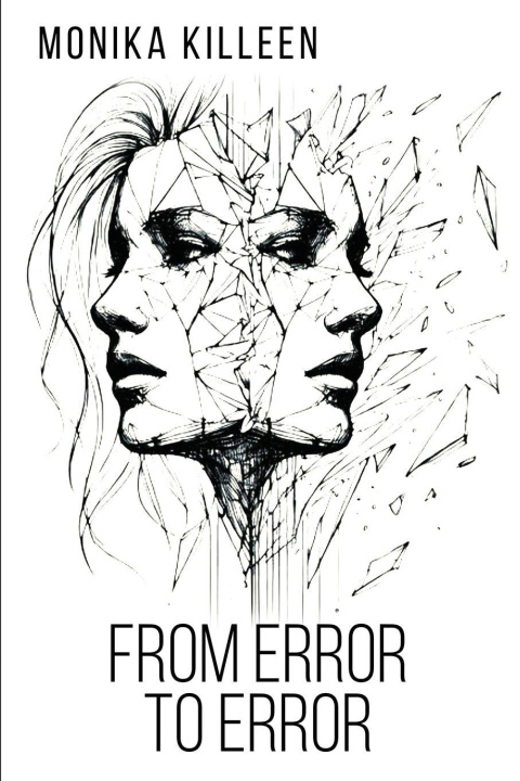 Libro From Error To Error Monika Killeen