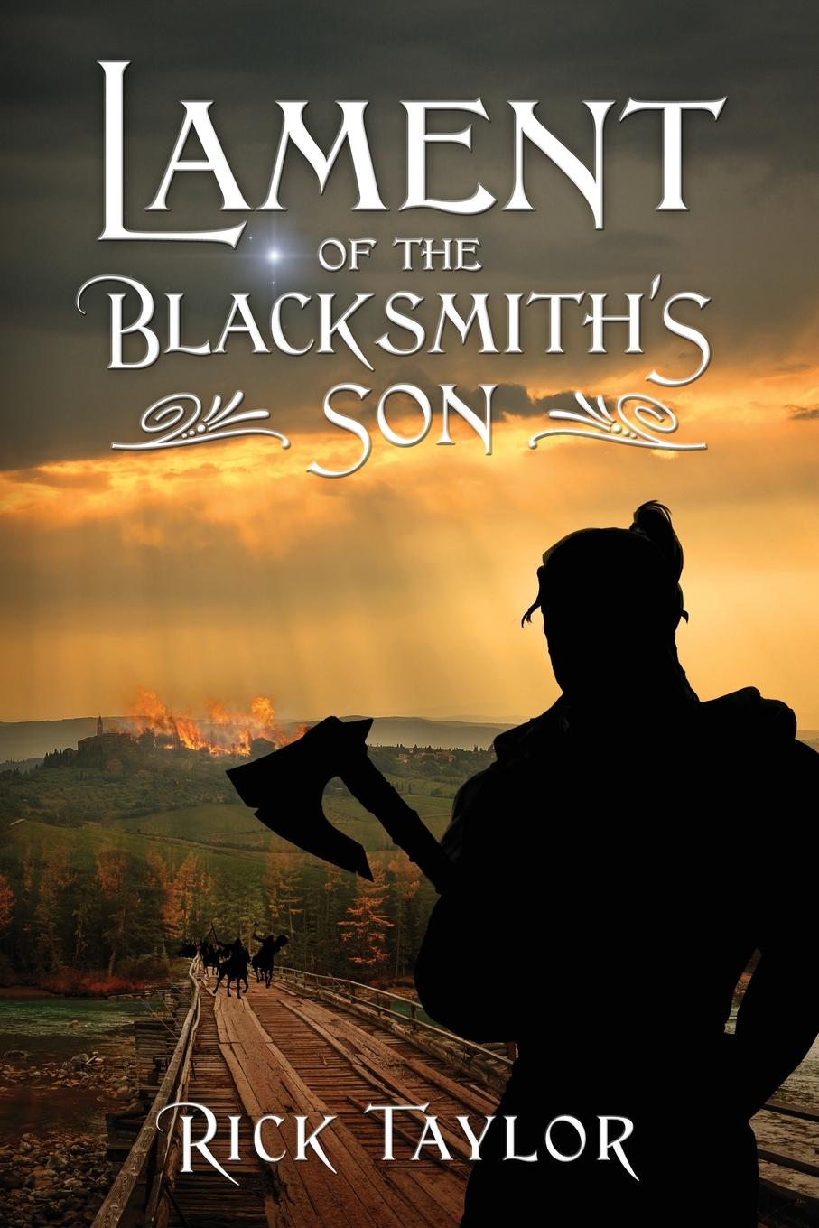 Βιβλίο Lament of the Blacksmith's Son Rick Taylor