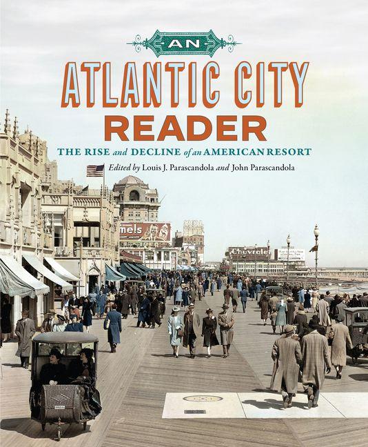 Kniha An Atlantic City Reader John Parascandola