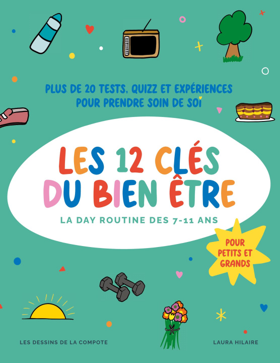 Knjiga Les douze clés du bien-être Hilaire