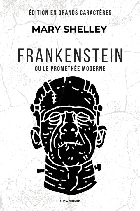 Carte Frankenstein Mary Shelley