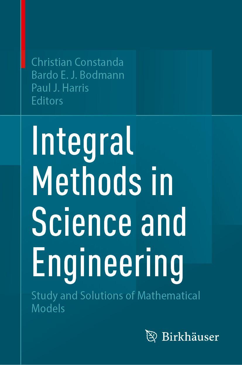 Kniha Integral Methods in Science and Engineering Bardo E. J. Bodmann