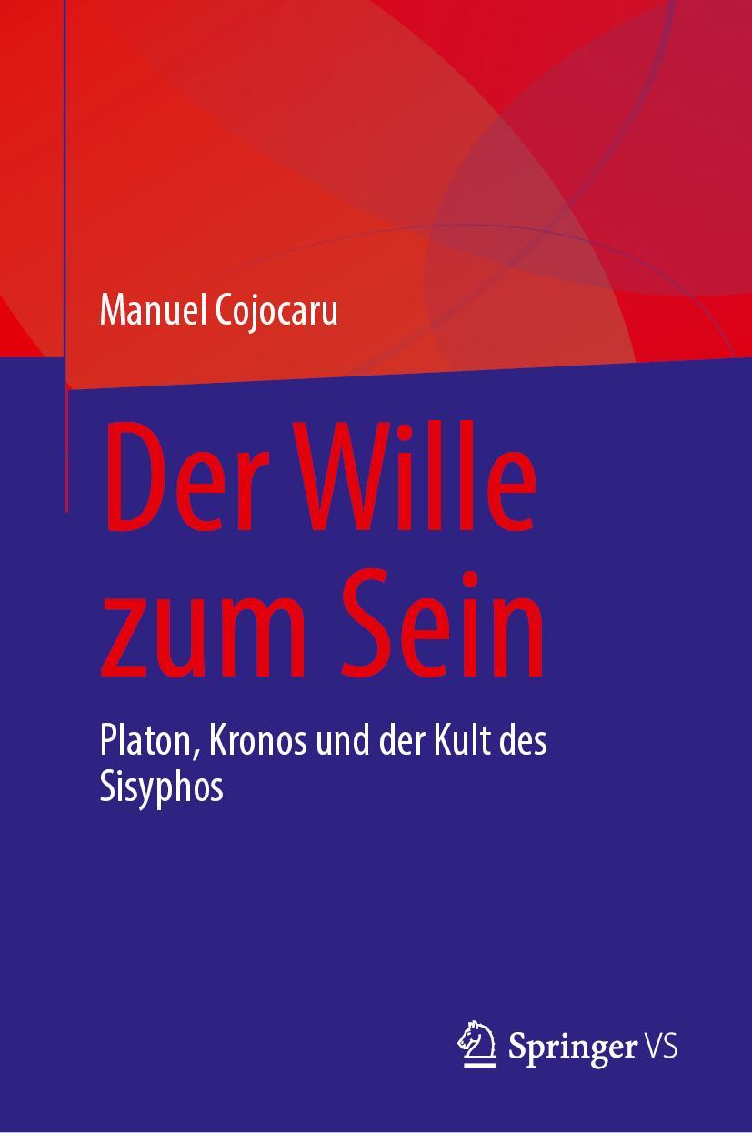 Kniha Der Wille zum Sein Manuel Cojocaru