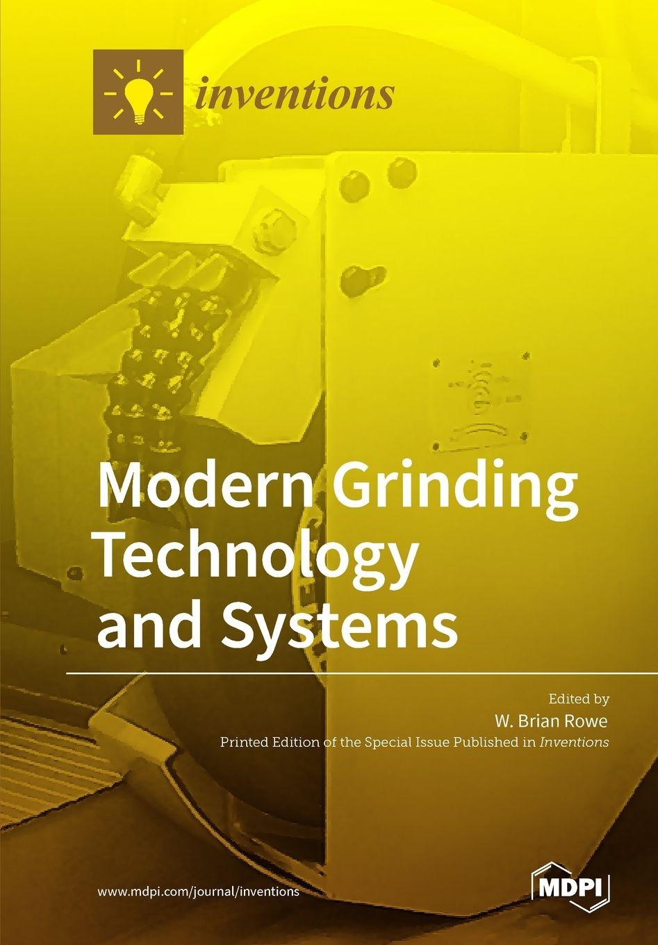 Kniha Modern Grinding Technology and Systems Brian Rowe