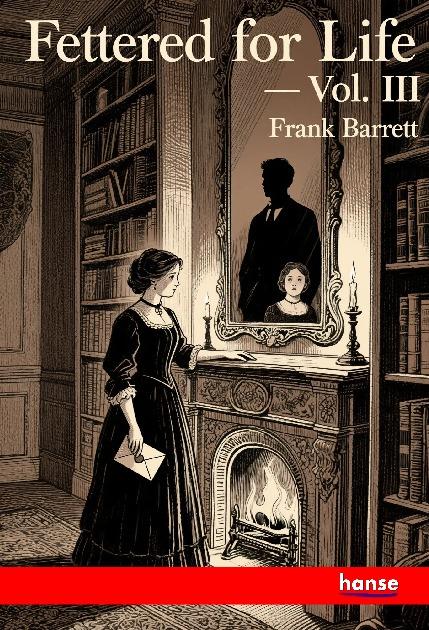 Libro Fettered for Life Frank Barrett
