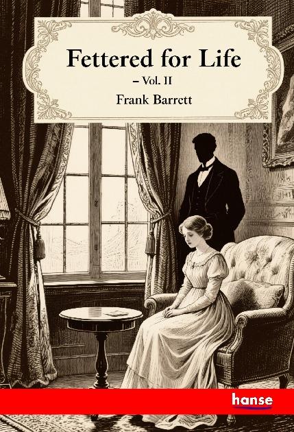 Kniha Fettered for Life Frank Barrett