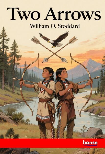 Kniha Two Arrows William O. Stoddard