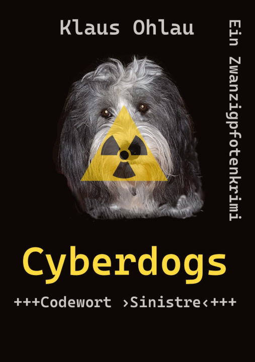 Kniha Cyberdogs Klaus Ohlau