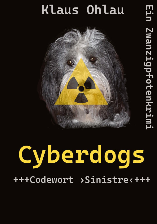 Kniha Cyberdogs Klaus Ohlau