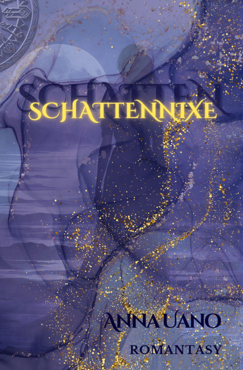 Kniha Schattennixe Anna Uano