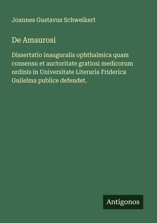 Knjiga De Amaurosi Joannes Gustavus Schweikert