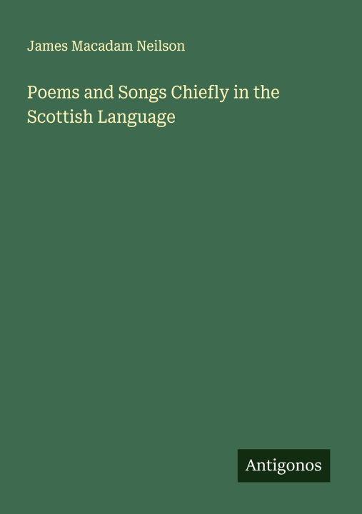 Libro Poems and Songs Chiefly in the Scottish Language 