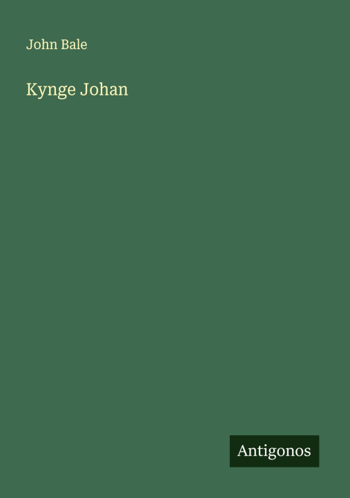 Kniha Kynge Johan 