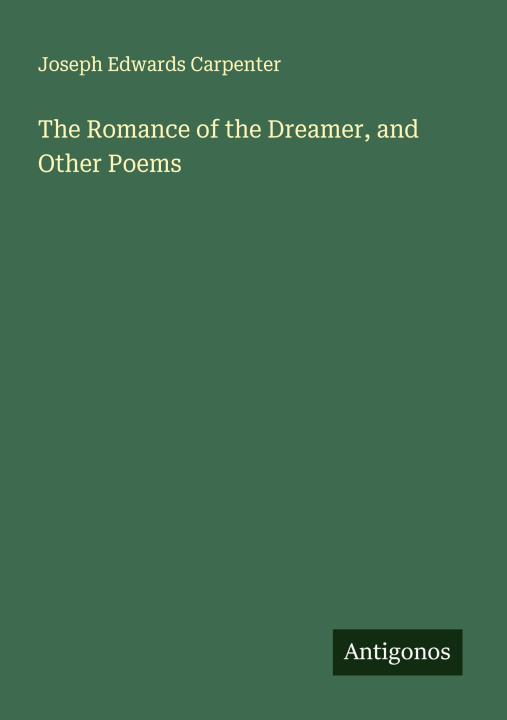 Libro The Romance of the Dreamer, and Other Poems 