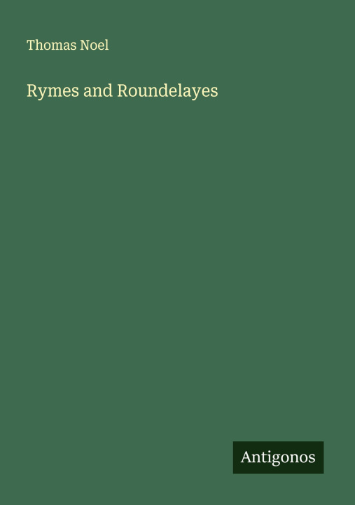 Kniha Rymes and Roundelayes 