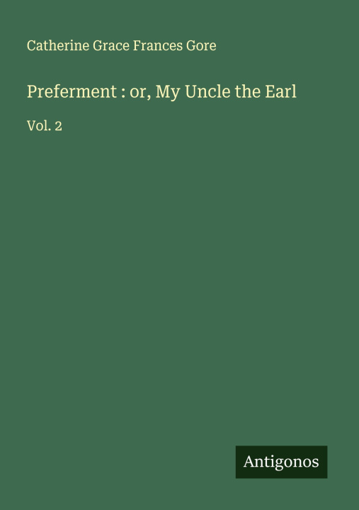 Βιβλίο Preferment : or, My Uncle the Earl 