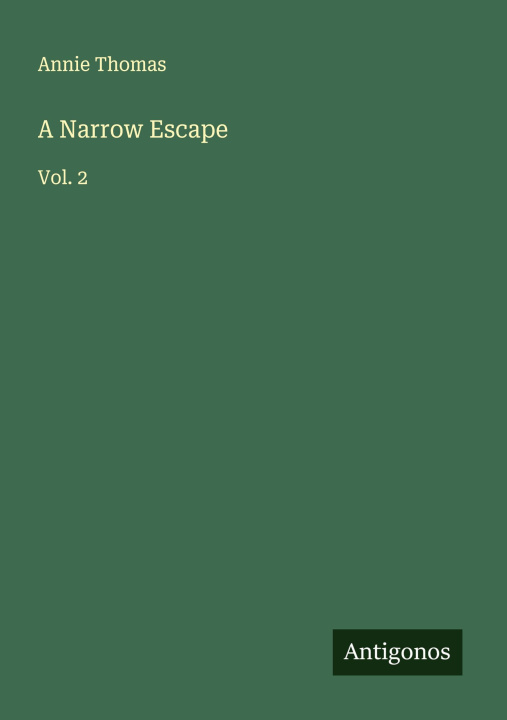 Kniha A Narrow Escape 