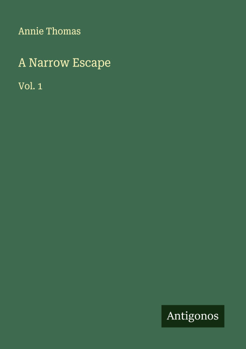 Kniha A Narrow Escape 