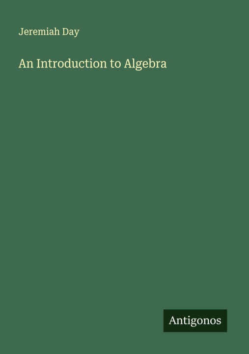 Kniha An Introduction to Algebra 
