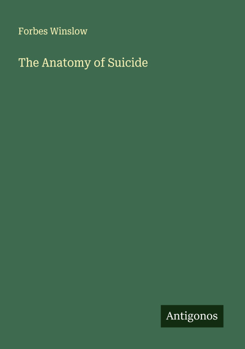 Kniha The Anatomy of Suicide 