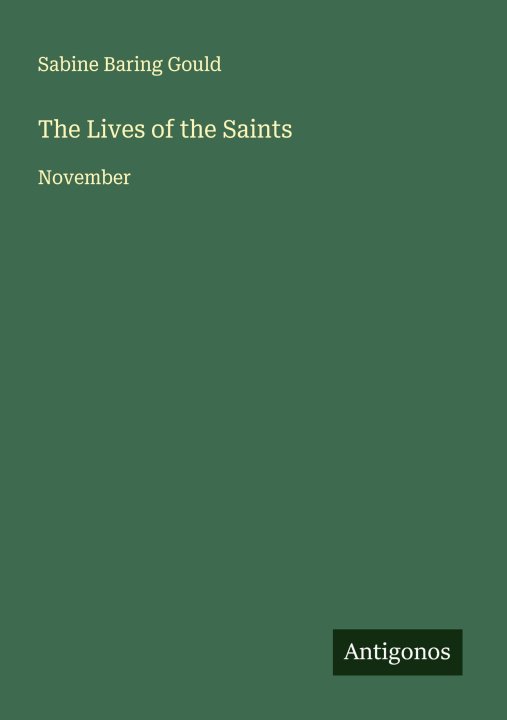 Kniha The Lives of the Saints 