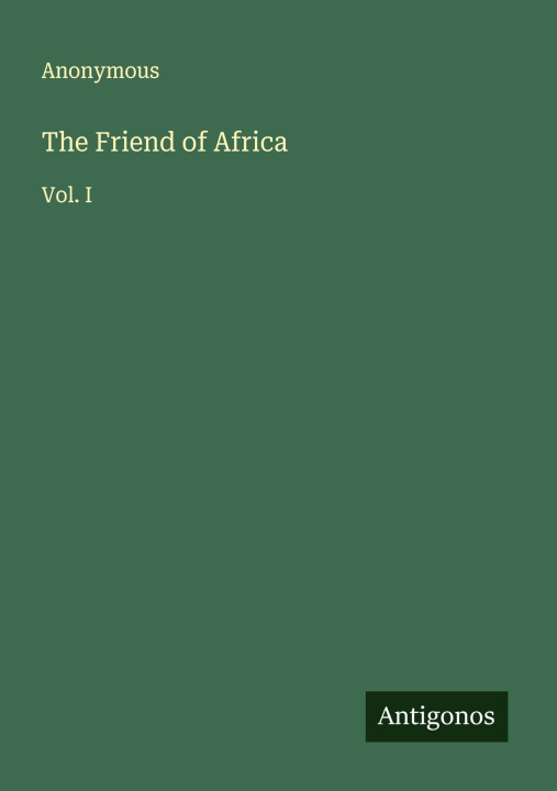Libro The Friend of Africa 