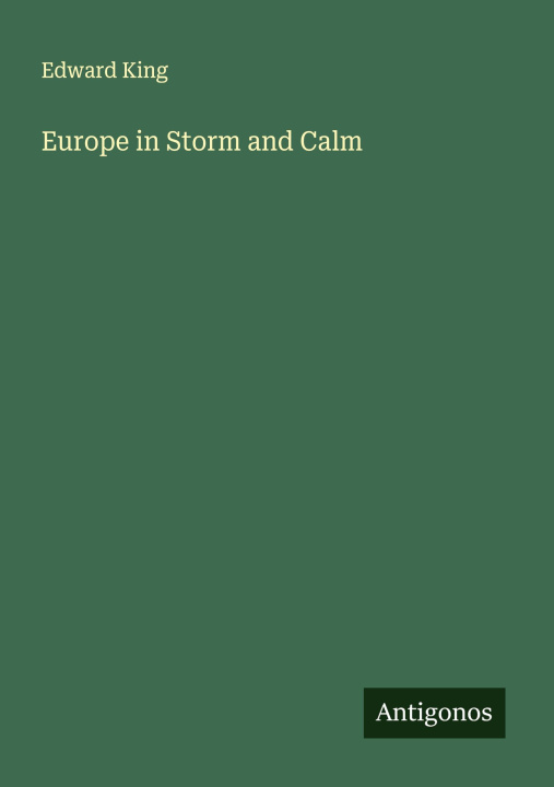 Knjiga Europe in Storm and Calm 