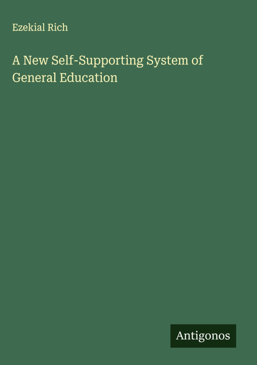 Βιβλίο A New Self-Supporting System of General Education 