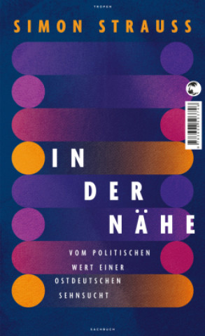 Kniha In der Nähe Simon Strauß