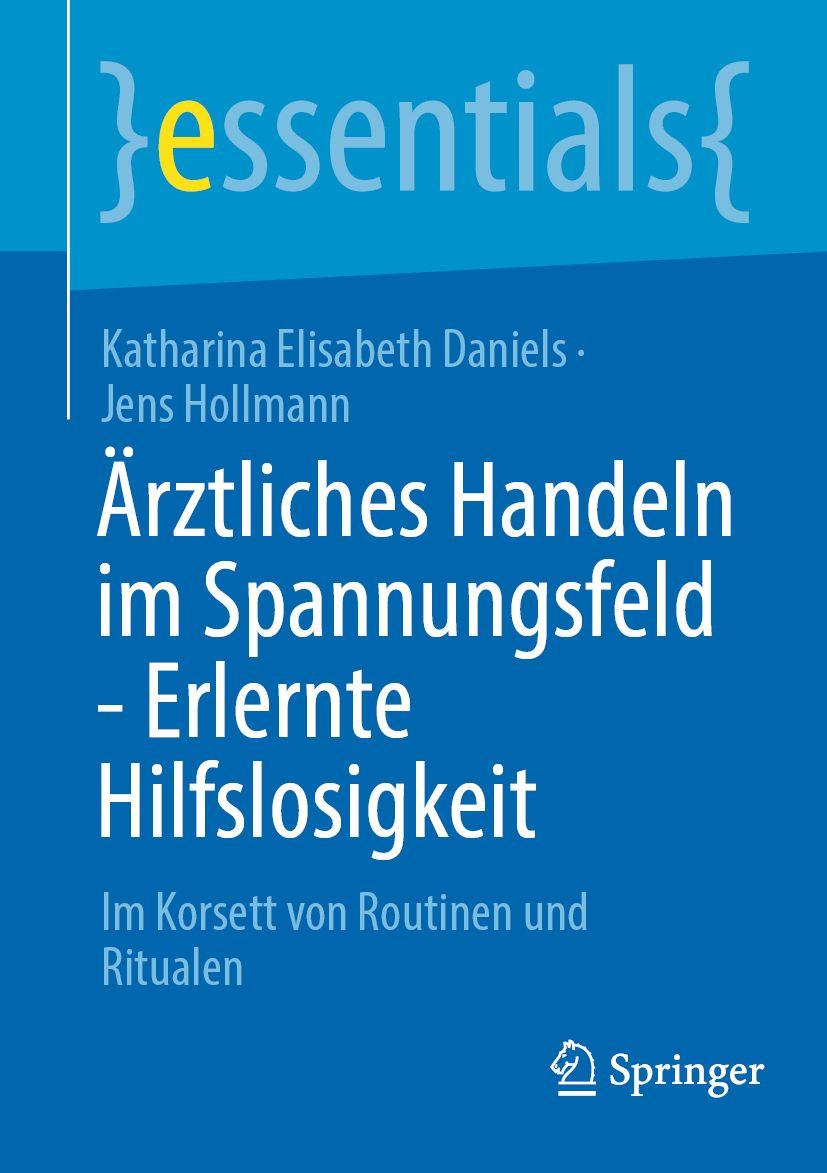 Libro Ärztliches Handeln im Spannungsfeld - Erlernte Hilfslosigkeit Jens Hollmann