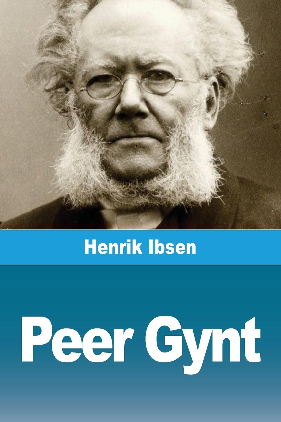 Kniha Peer Gynt Henrik Ibsen