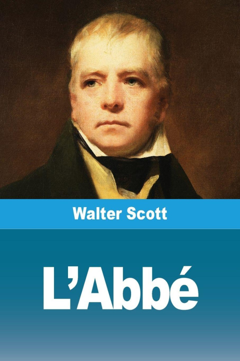 Kniha L'Abbé Walter Scott