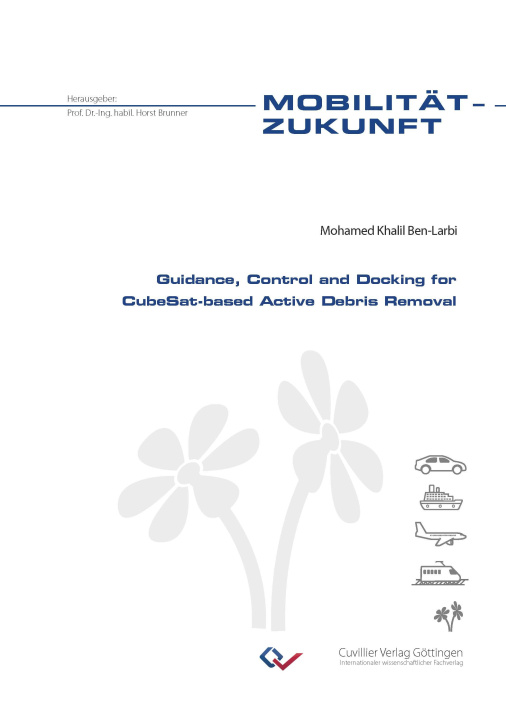 Kniha Guidance, Control and Docking for CubeSat-based Active Debris Removal 