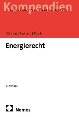Knjiga Energierecht Winfried Rasbach