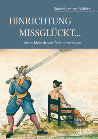 Libro Hinrichtung Missglückt... Roland von zur Mühlen