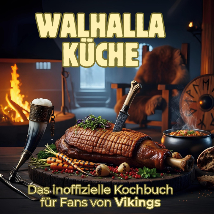 Kniha Walhalla-Küche 