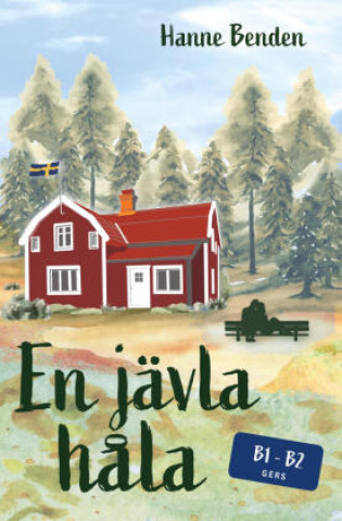 Kniha En jävla håla Hanne Benden