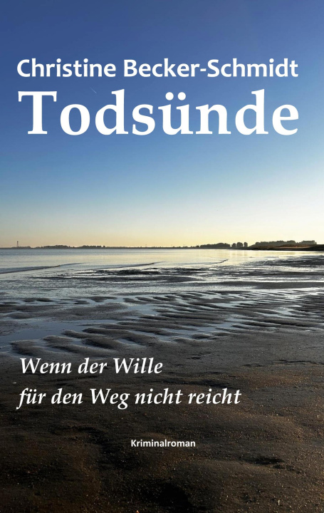 Kniha Todsünde Christine Becker-Schmidt