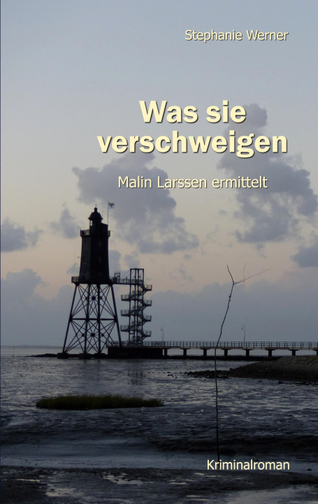 Book Was sie verschweigen Stephanie Werner
