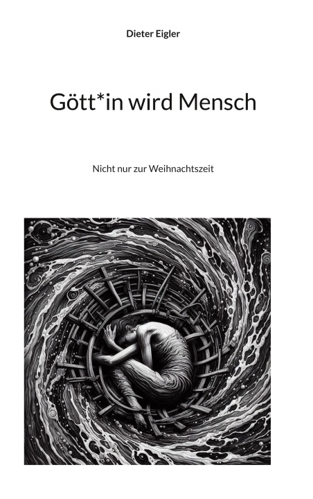 Kniha Gött*in wird Mensch 