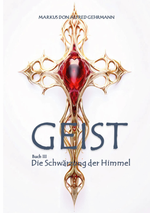 Kniha GEIST Markus Don Alfred Gehrmann