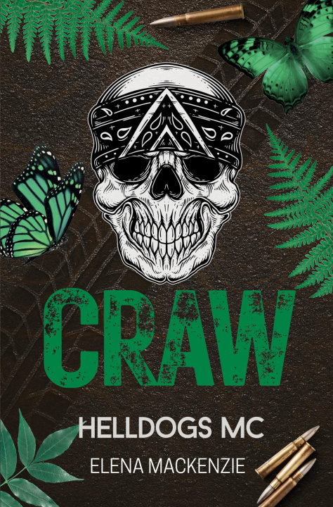 Kniha Helldogs MC: Craw Elena MacKenzie