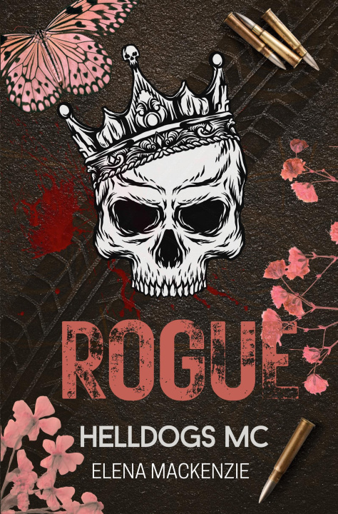 Carte Helldogs MC: Rogue Elena MacKenzie