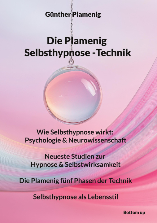 Kniha Die Plamenig Selbsthypnose -Technik Günther Plamenig