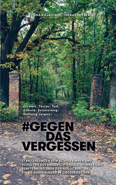 Βιβλίο Gegen das Vergessen - #GegenDasVergessen 