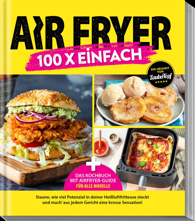 Kniha AIR FRYER 100 x Gesund Redaktion ZauberTopf