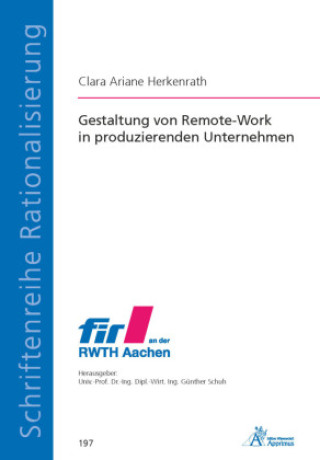 Libro Gestaltung von Remote-Work in produzierenden Unternehmen Clara Ariane Herkenrath