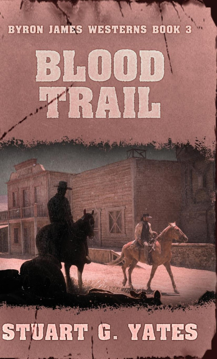 Kniha Blood Trail Stuart G. Yates